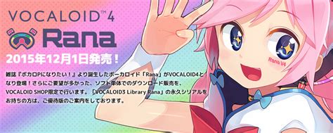 rana v4|【祝★Rana誕生1周年】「VOCALOID4 Library Rana」発売中！.